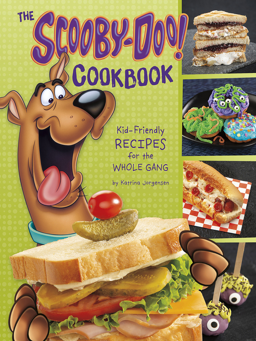 Title details for The Scooby-Doo! Cookbook by Katrina Jorgensen - Wait list